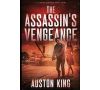 Auston King The Assassin's Vengeance (Tascabile) Jason Drake Spy Thriller