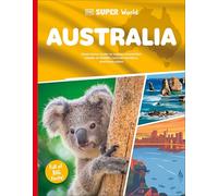 Australia: Head Down Under to Explore Australia's Wealth of Wildlife, Natural Wonders, and Lively Cities