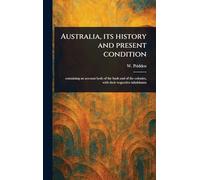 Australia, Its History and Present Condition