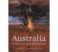 Australia: Journey Through a Timeless Land [Lingua Inglese]