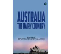 Australia The Dairy Country
