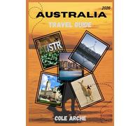 AUSTRALIA TRAVEL GUIDE 2026