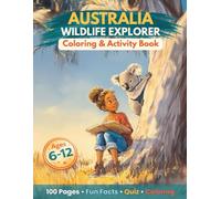 Australia Wildlife Explorer: Coloring and Activity Book for Kids