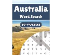 Australia Word Search Puzzle Book: 50+ Word Find Puzzles with Easy-to-Read Print about the Outback, Wildlife, Great Barrier Reef and More | 6×9 ... … Gift for Vacations, Holidays and Free Times