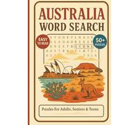 Australia Word Search Puzzle Book: Word Searches With Clear and Easy to Read Words About Australia Culture, Cities, Landmarks, Wildlife and More | 6x9 ... for Vacations, Holidays and Relaxing Time