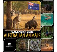 Australian Animals Calendar 2026: Monthly Planner Celebrating Iconic Wildlife Creatures Throughout the Year