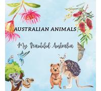 Australian animals coloring book: Australian animals A to Z learn your animals and alphabet with mindful coloring and habitat