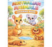 Australian Animals Coloring Book: Fun and Easy Coloring Pages for Kids Ages 3-5