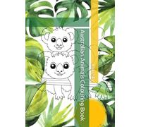 Australian Animals Colouring Book