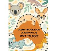 Australian Animals Dot to Do