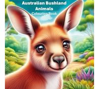 Australian Bushland Animals: Colouring Book