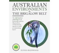 Australian Environments - The Brigalow Belt