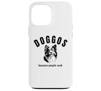 Australian Sheepdog - DOGGOS perché la gente succhia Custodia per iPhone 13 Pro Max