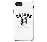 Australian Sheepdog - DOGGOS perché la gente succhia Custodia per iPhone SE (2020) / 7/8