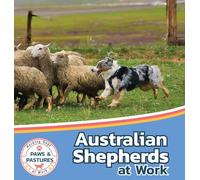 Australian Shepherds at Work: 1