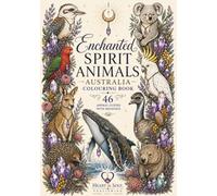 Australian Spirit Animals - A Colouring Book