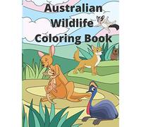 Australian Wildlife Coloring Book: 25 Fun and Relaxing Australian Animals Coloring Pages