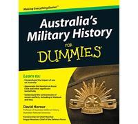 Australia's Military History For Dummies
