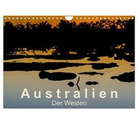 Australien - Der Westen (Wandkalender 2026 DIN A4 quer), CALVENDO Monatskalender: Unendliche Weiten, eine wilde Natur und nur wenige Menschen ...