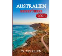 AUSTRALIEN REISEFÜHRER 2026