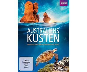 Australiens Küsten - Eine erstaunliche Reise rund um die großartigste Insel der Welt