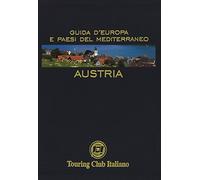Austria. Ediz. illustrata