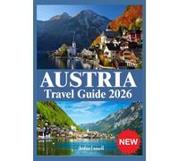 AUSTRIA TRAVEL GUIDE 2026