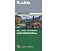 Austria. Vienna, Salisburgo, i paesaggi del Tirolo, la ciclabile del Danubio: arte, cultura e tradizioni sotto il segno dell'ospitalità