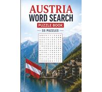Austria Word Search Puzzle: 55 Puzzles Word Search about Austria and More | 6x9 inches, 110 pages | Gift for Austria, Countries & Traveling Lover