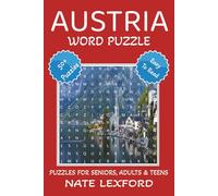 Austria Word Search Puzzle Book: Word Searches with Easy to Read Print about Austria, Vienna, Mozart, Schnitzel, and more | 6x9 inches, 110 pages |50+ ... Gifts for Vacations, Holidays and Free Times