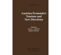 Austrian Economics: Tensions and New Directions: 30