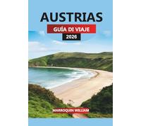 AUSTRIAS Guía de viaje 2026: Descubre playas, rutas de senderismo y recorridos panorámicos en la Costa Verde de España