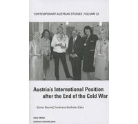 Austrias Intl Pos After End Cold War (Contemporary Austrian Studies, (Tascabile)