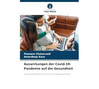 Auswirkungen der Covid-19-Pandemie auf die Gesundheit: Unter gesunden Menschen, die von zu Hause aus arbeiten