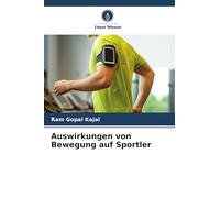 Auswirkungen von Bewegung auf Sportler