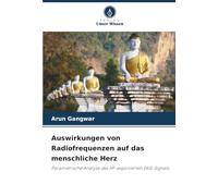 Auswirkungen von Radiofrequenzen auf das menschliche Herz: Parametrische Analyse des HF-exponierten EKG-Signals