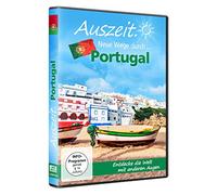 Auszeit. Neue Wege durch... Portugal