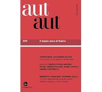 Aut aut. Il doppio gioco di Kojève (Vol. 399)
