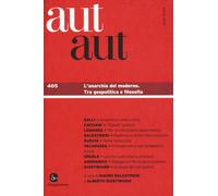 Aut aut. L' anarchia del moderno. Tra geopolitica e filosofia (Vol. 405) [Paperb