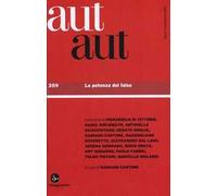 Aut aut. Vol. 359: La potenza del falso.