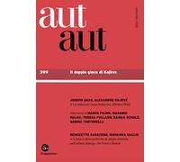 Aut aut. Vol. 399: Il doppio gioco di Kojève