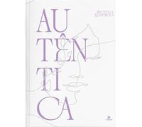 Autêntica: A liberdade de ser quem você é. Idioma Português