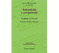 Autenticità e reciprocità. Un dialogo con Ferenczi
