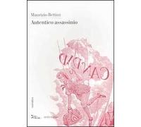 Autentico assassinio