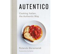 Rolando Beramendi Autentico (Copertina rigida)