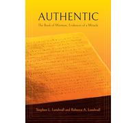 Autentico: Il Libro di Mormon, Prove di un miracolo