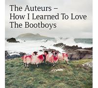 The Auteurs How I Learned to Love the Bootboys (CD) Expanded Album