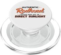 Authentic Redhead Please Keep Out of Direct Sunlight PopSockets PopGrip per MagSafe