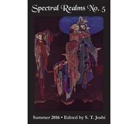 Author S T Joshi Spectral Realms No. 5 (Tascabile)