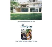 Author Stacey C How to Buy a Home Using a VA Loan: What Every Home B (Tascabile)